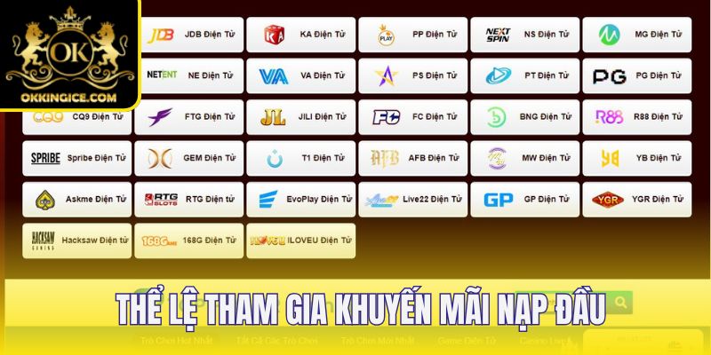 Thể lệ cụ thể để nhận phần thưởng nạp đầu