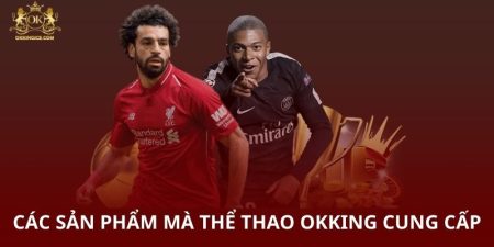 trang-ca-cuoc-the-thao-cac-san-pham-tai-okking